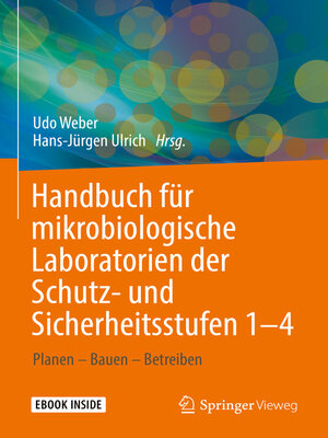 cover image of Handbuch für mikrobiologische Laboratorien der Schutz- und Sicherheitsstufen 1–4